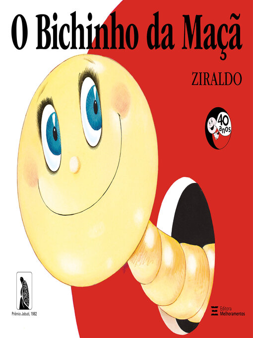 Title details for O Bichinho da Maçã by Ziraldo - Wait list